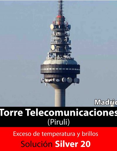 La Torre de Comunicaciones El Piruli en Madrid es un caso de éxito de la lámina tintada espejo 3M